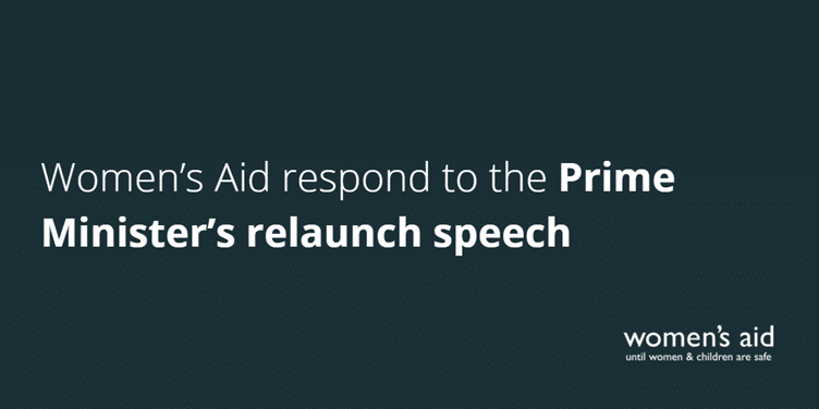 Women's Aid respond to the Prime Minister's relaunch speech