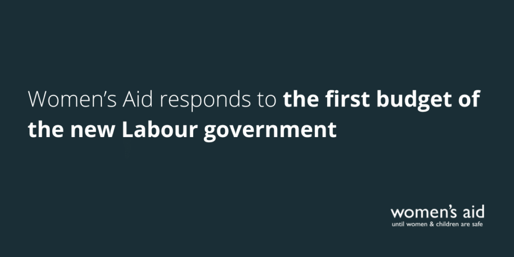 Women's Aid responds to the first budget of the new Labour government