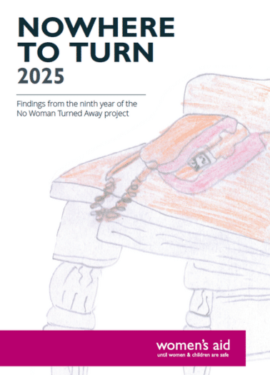 Nowhere to turn. Findings from the ninth year of the No Woman Turned Away project